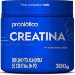 Probiótica Creatina Monohidratada - 300G (embalagem pode variar)