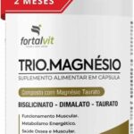 TRIO.MAGNÉSIO - Longa Duração 2 Meses de Uso, Bisglicinato - Dimalato - Taurato, 260mg Alta Concentração,120 Cápsulas, Fortalvit